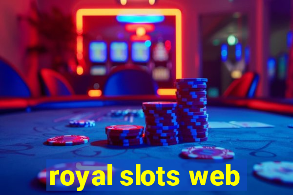 royal slots web